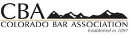 CBA - Colorado Bar Association Established in 1897